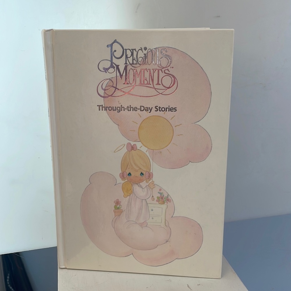 Precious Moments Through the Day Stories Hardcover book